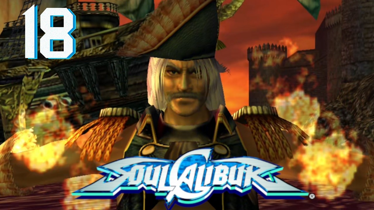 SoulCalibur 🗡️ #18 | Cervantes The Gigantis -S05E02-