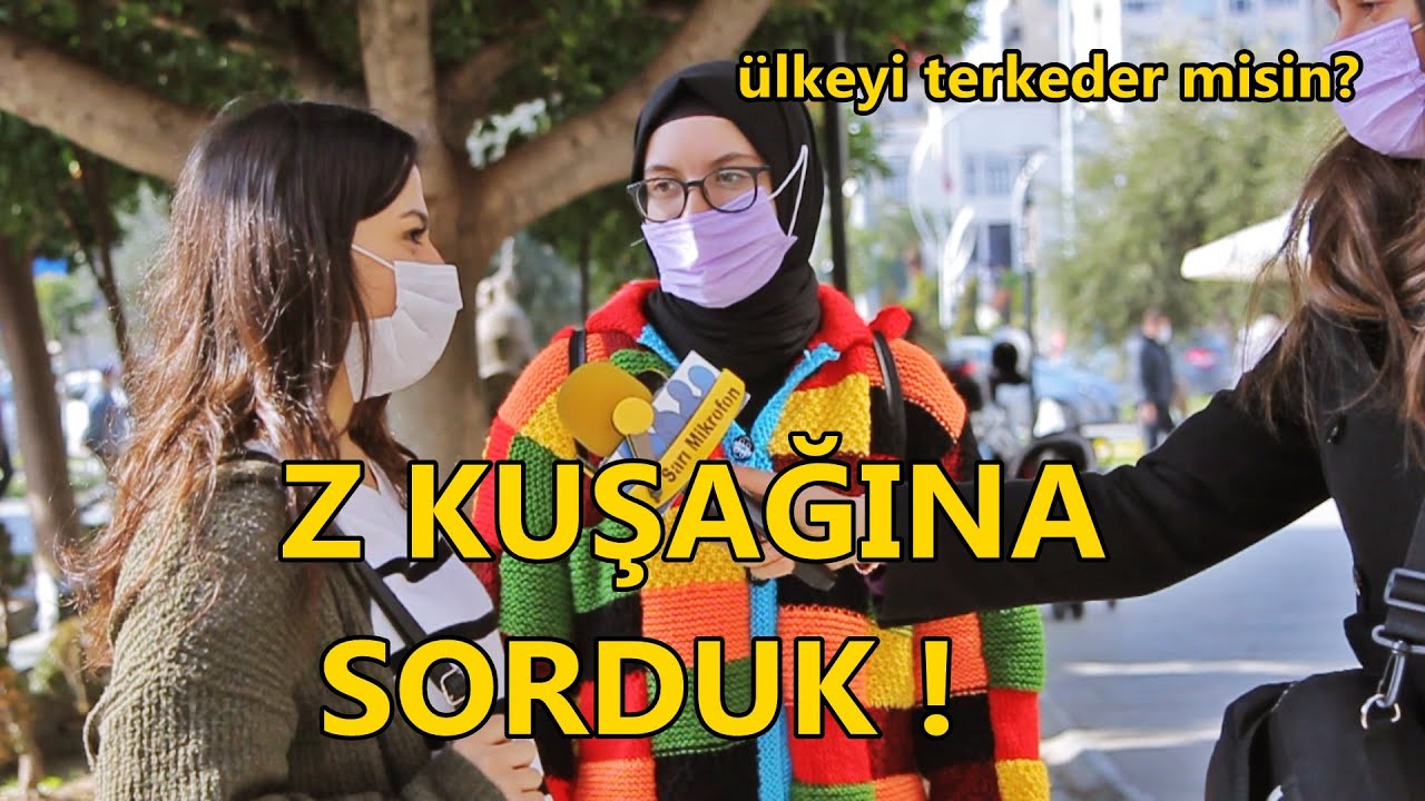 Z KUŞAĞINA SORDUK : İŞ VE OTURUM İZNİ VERSEK YURTDIŞINA TÜMDEN GİDER MİSİNİZ?
