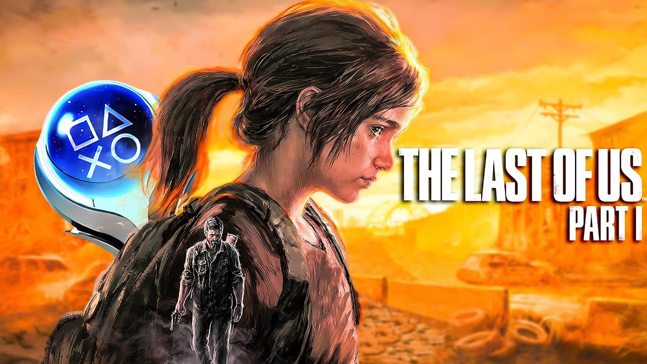 THE LAST OF US PART I - 100% Platinum Walkthrough No Commentary (PS5)