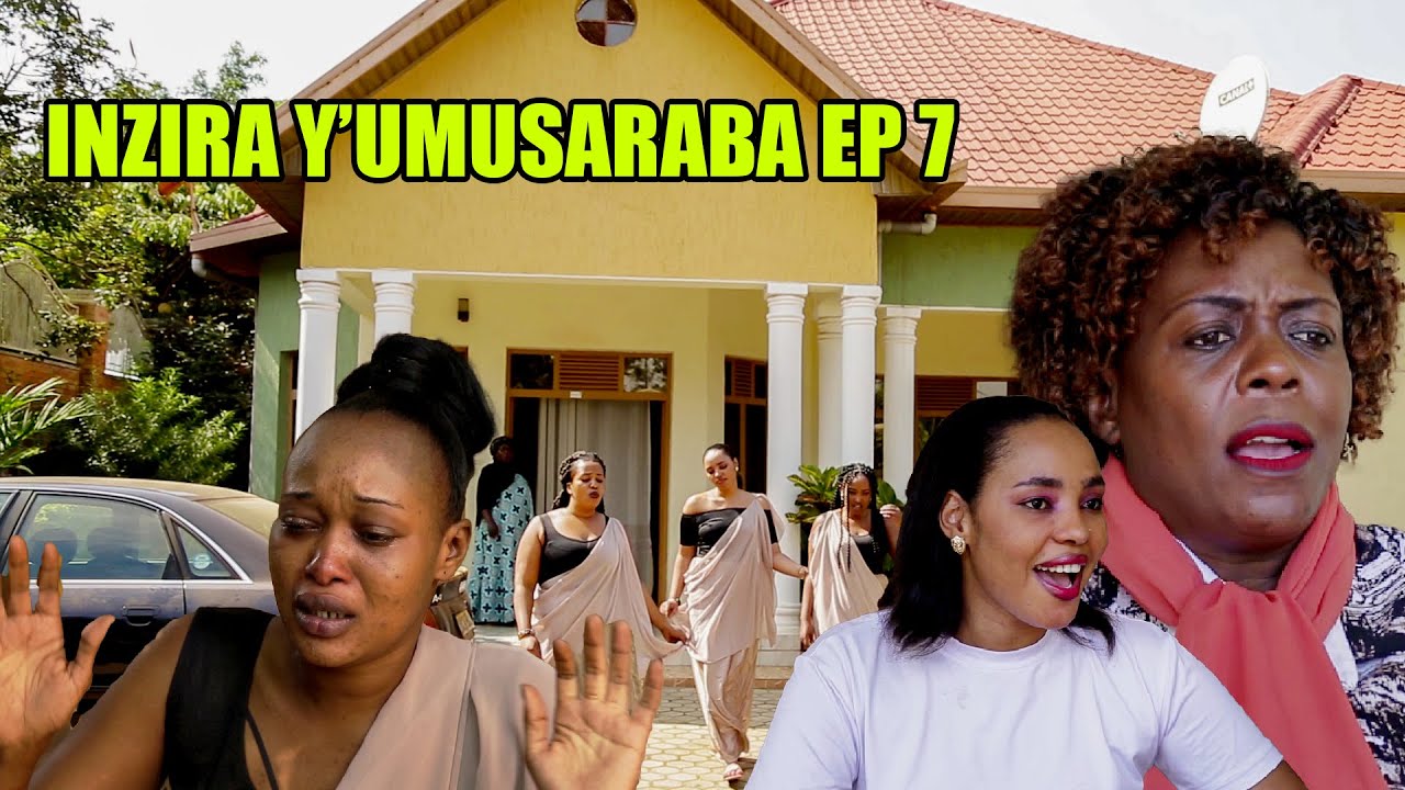 INZIRA Y'UMUSARABA EP 7 (:IRIBAGIZA abujijwe kujya mumarushanwa none Amarira nimenshi)