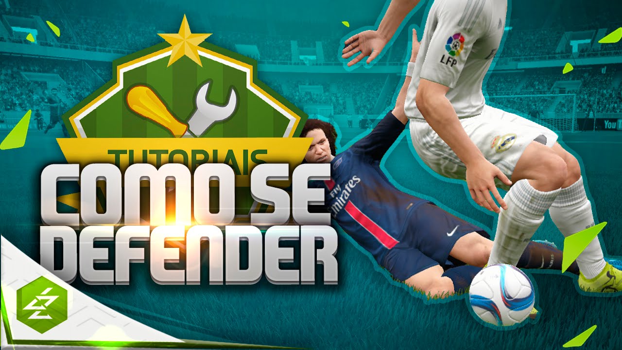 FIFA 16 TUTORIAL – COMO SE DEFENDER – EVITE TOMAR GOLS!