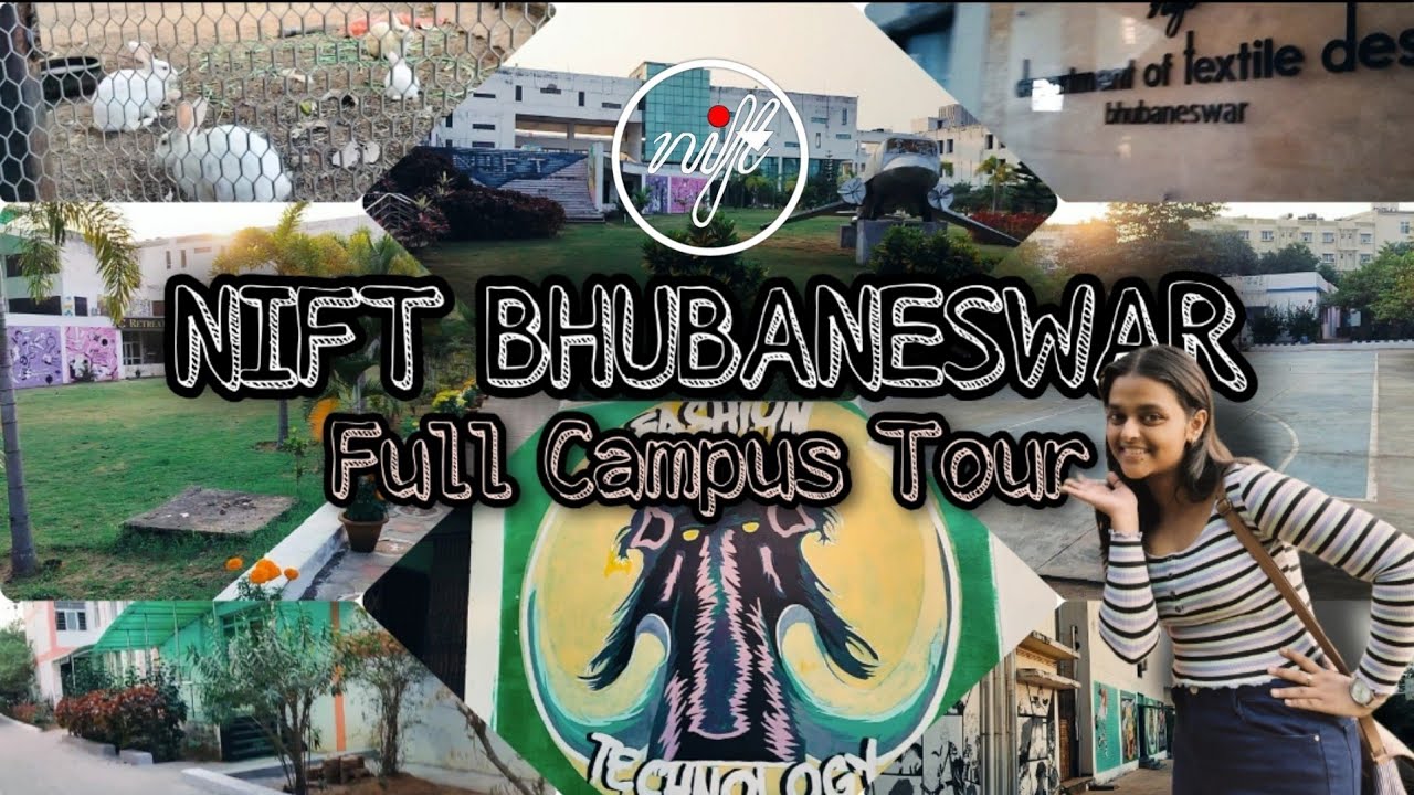 NIFT Bhubaneswar Campus Tour 2024 #nift #niftbbsr #campustour