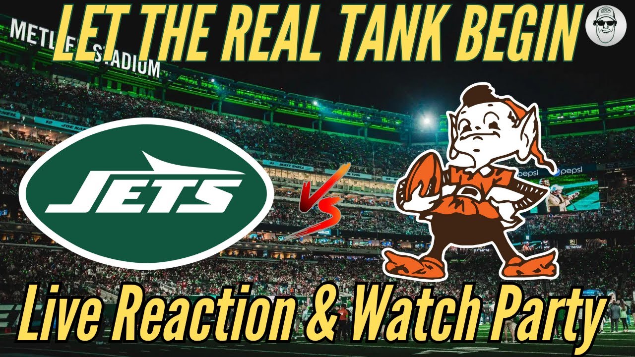 NY JETS vs CLEVELAND BROWNS LIVE REACTION & WATCH PARTY/ New York Jets News