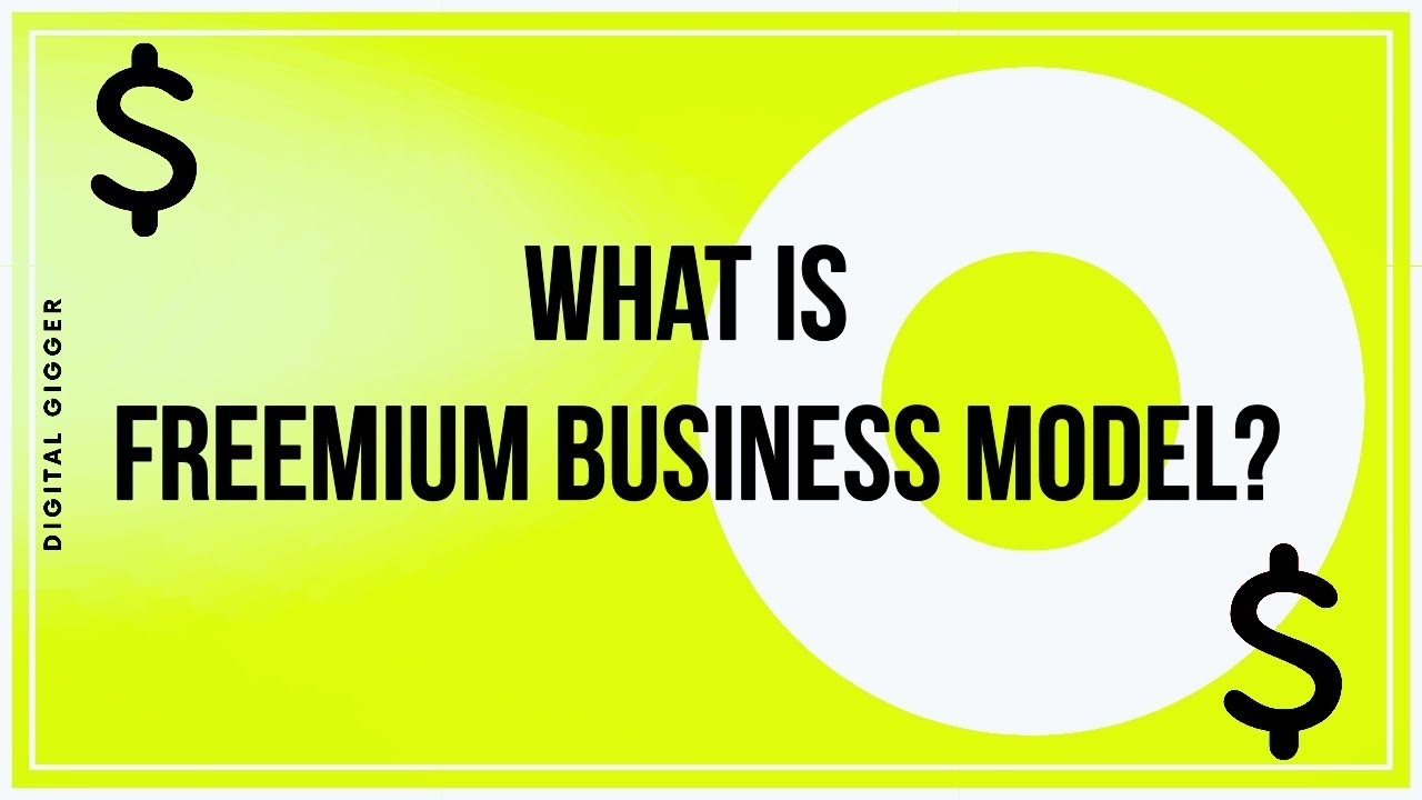 What is Freemium Business Model?