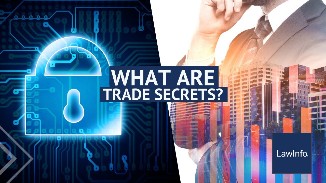 What Are Trade Secrets? | LawInfo