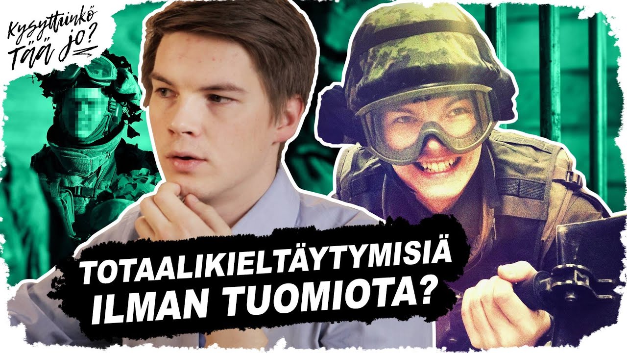 Miksi nyt voi totaalikieltäytyä ilman tuomiota? – Kysyttiinkö tää jo?