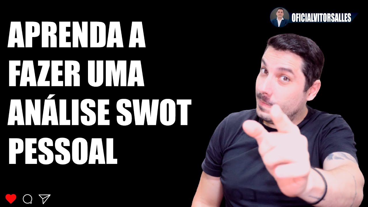 Aprenda a fazer uma análise SWOT pessoal