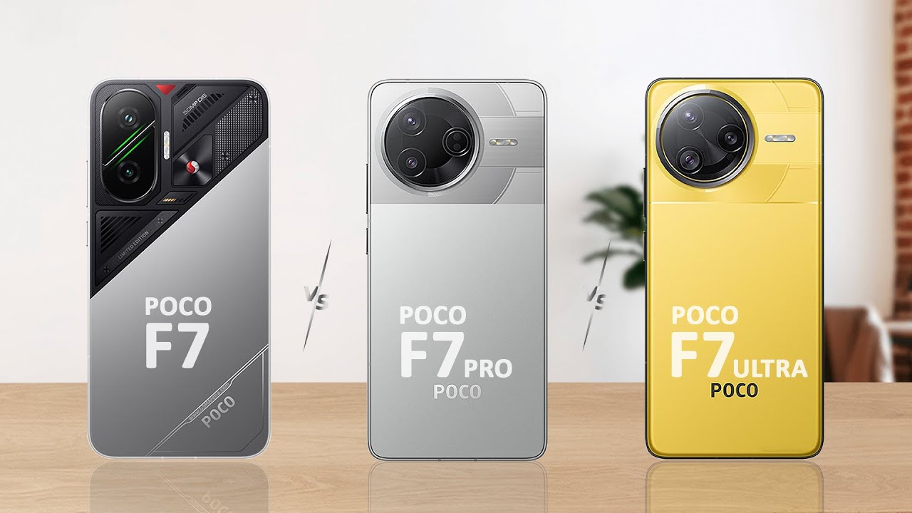 Poco F7 vs Poco F7 Pro vs Poco F7 Ultra | Full Comparison