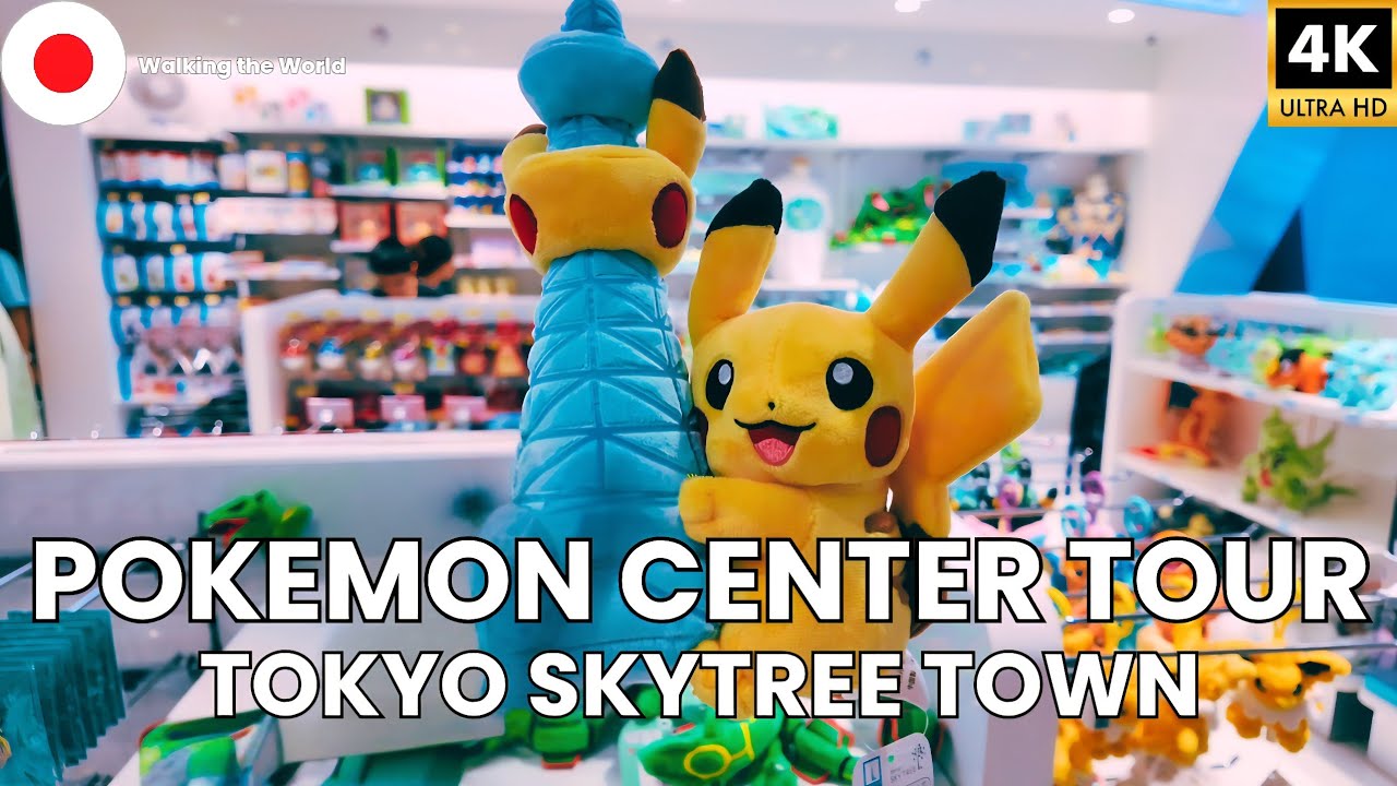 Pokémon Center Tokyo Skytree Town - FULL Merchandise Tour 2025 [4K] ポケモンセンター東京スカイツリータウン