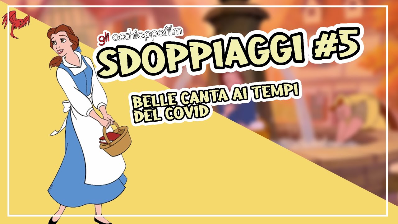 Sdoppiaggi #5 - Belle canta ai tempi del COVID | La Bella e la Bestia Disney
