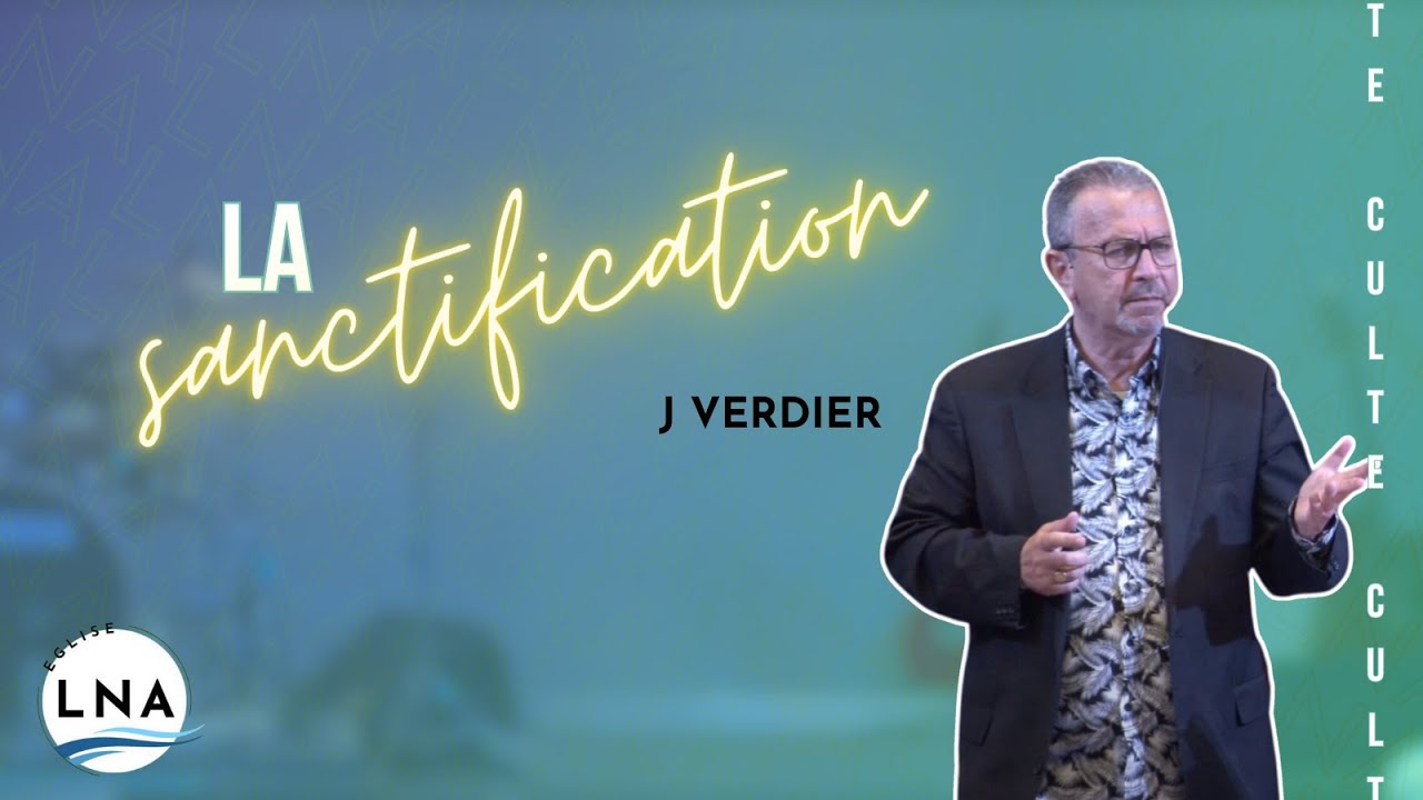 LA SANCTIFICATION - Jean VERDIER