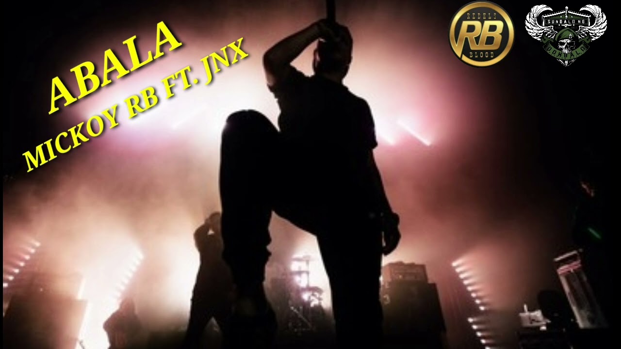 ABALA_ MICKOY RB FT. JNX