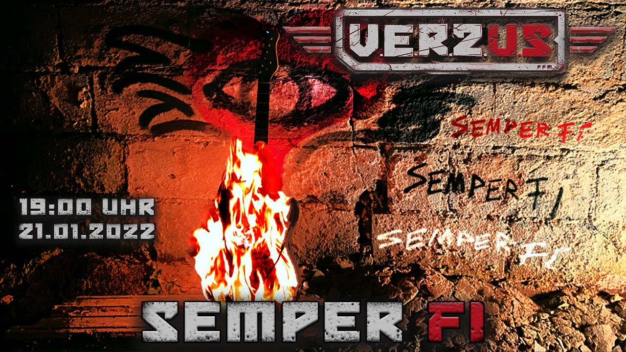 V.E.R.S.U.S - Semper Fi