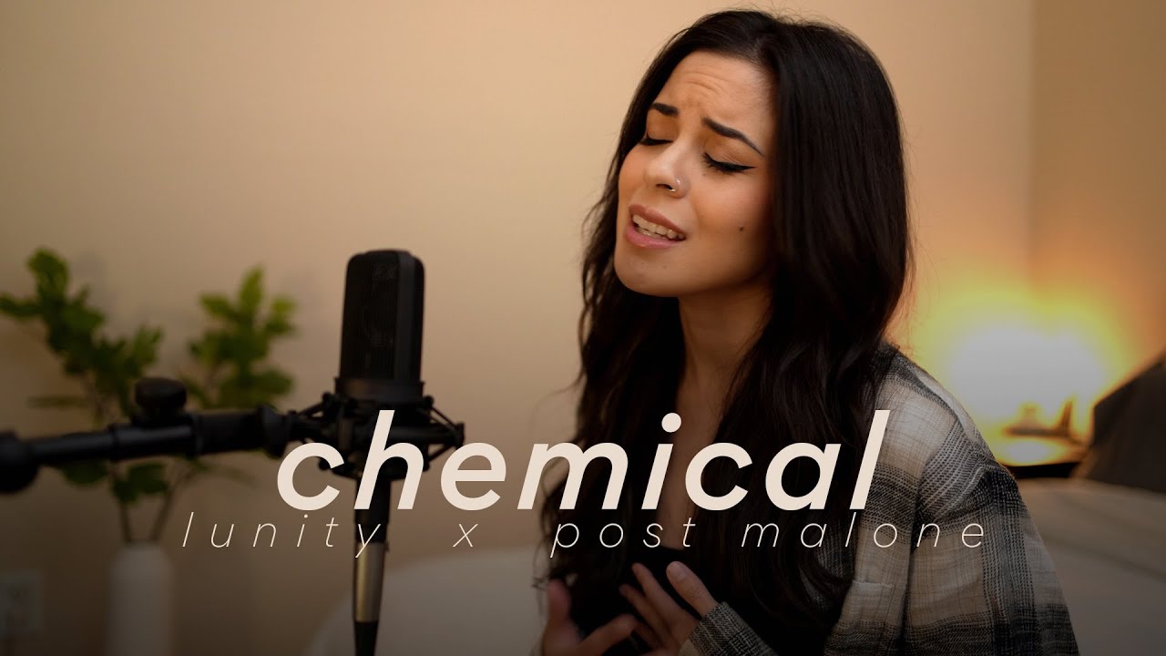 Chemical - Post Malone | Chill Cover by Lunity