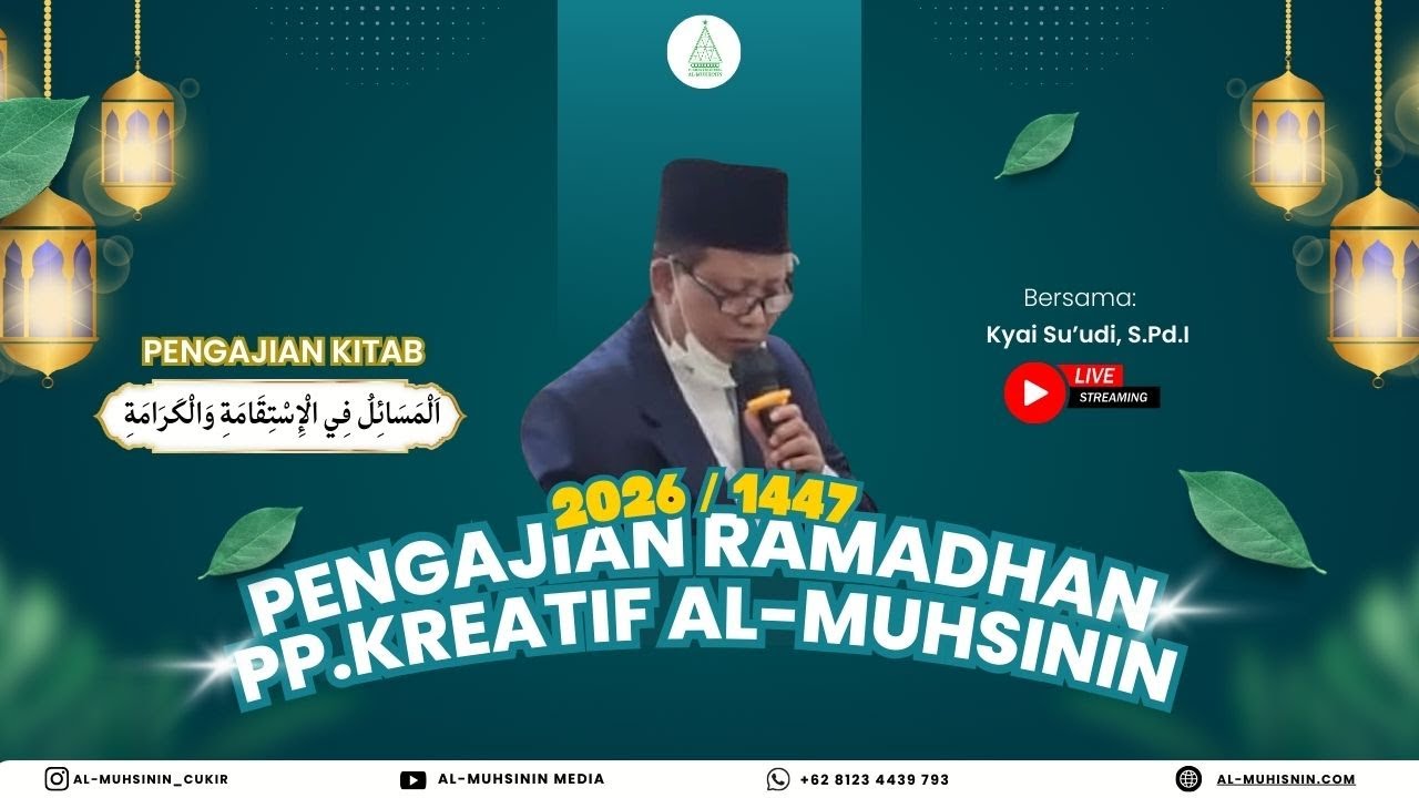🔴(LIVE) 5 - PENGAJIAN KITAB اَلْمَسَائِلُ فِي الْإِسْتِقَامَةِ وَالْكَرَامَةِ | KH. SU'UDI, S.Ag