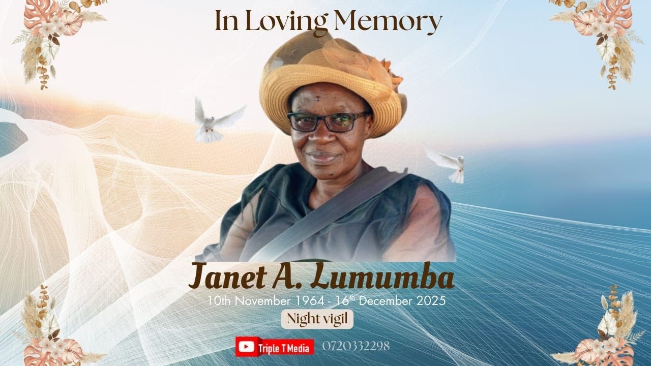 Janet A. Lumumba 1964- 2025|| Night Vigil Service