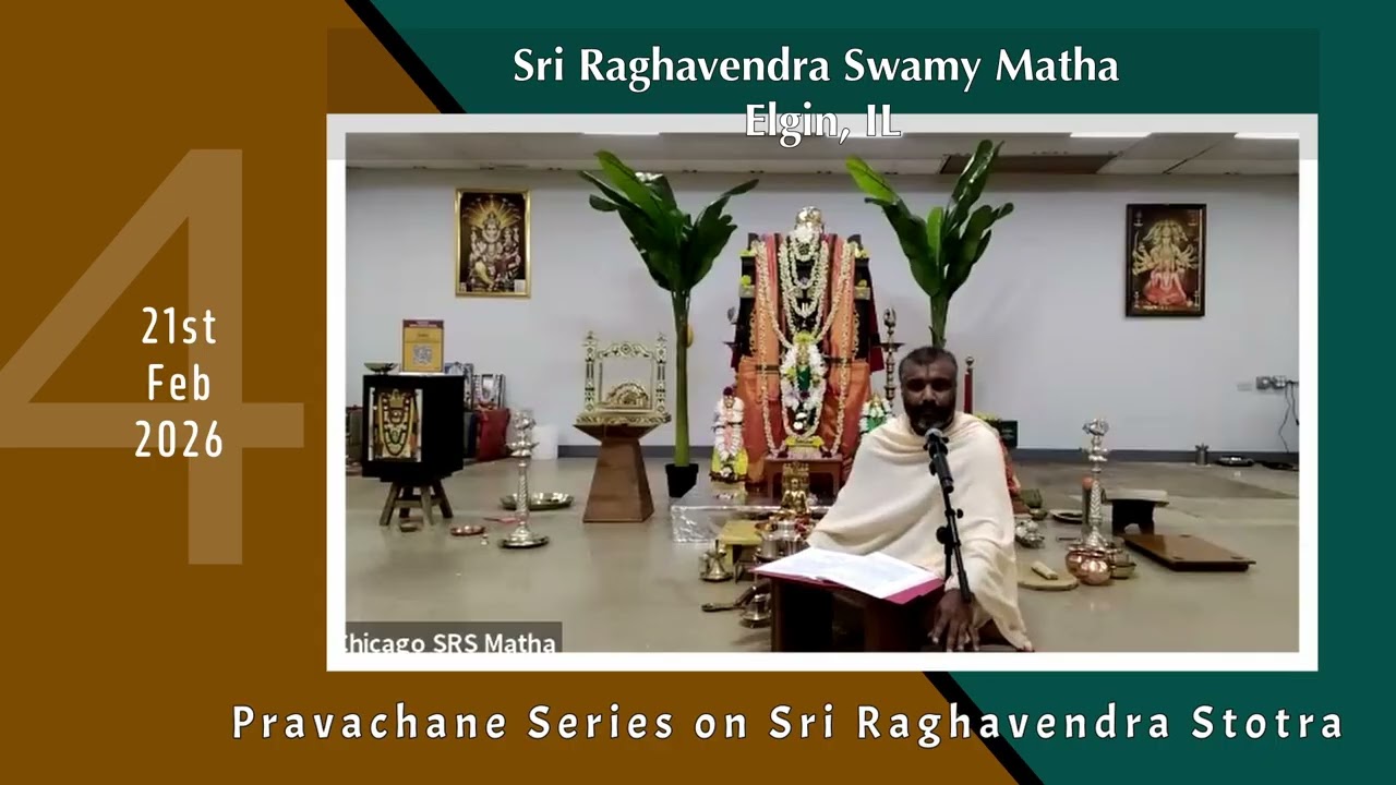Feb 21 | Pravachane Series on Sri Raghavendra Stotra on Sri Raghavendra Swamy Pattabhisheka day