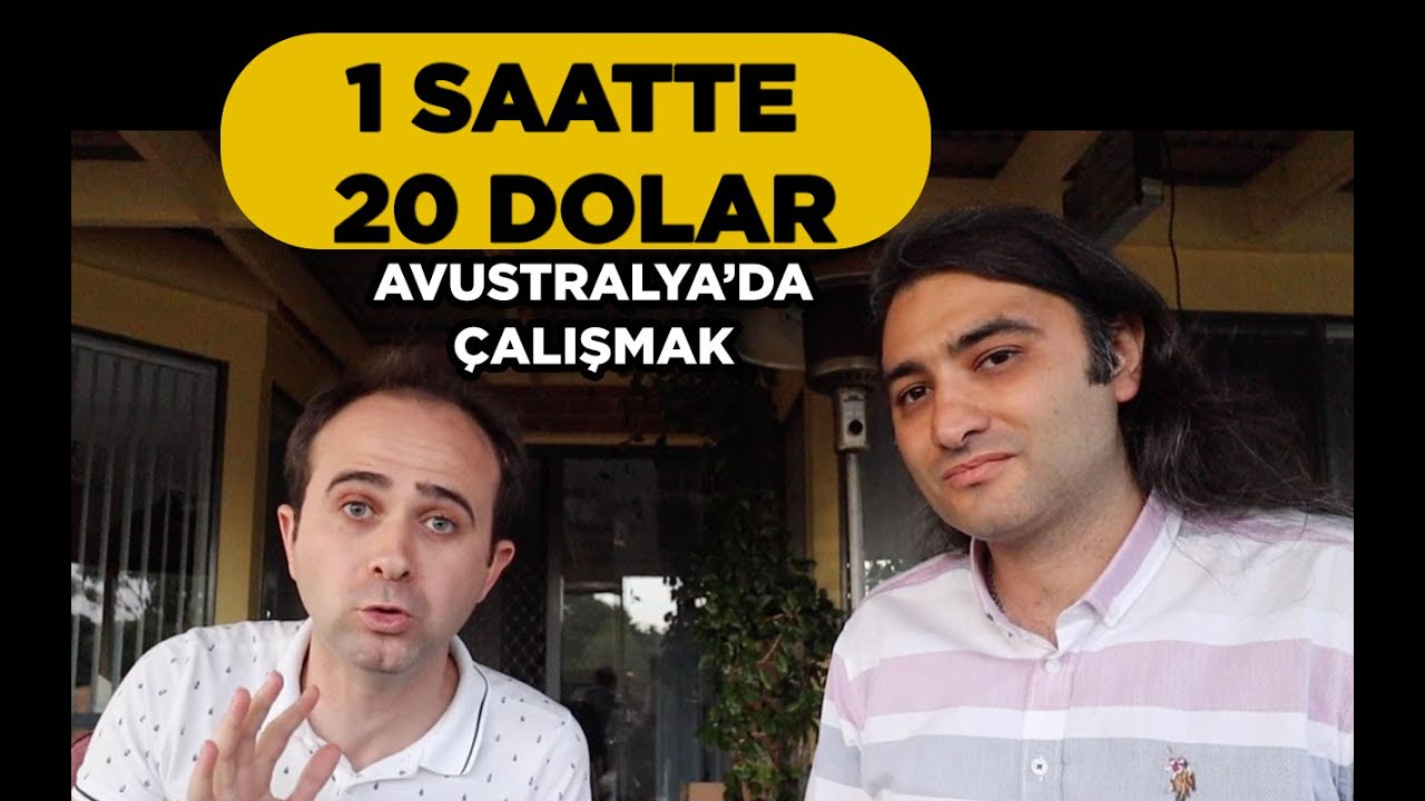 1 Saat Çalışarak En Az 20 Dolar Kazanmak | Avustralya’da Neler Oluyor ???