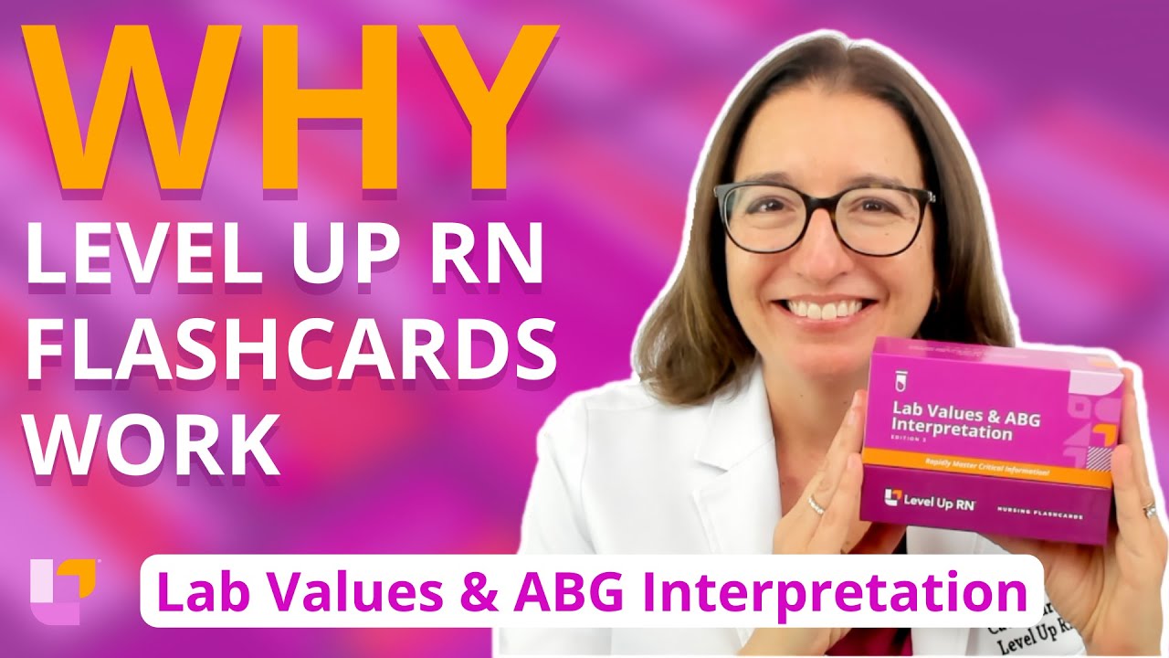 Lab Values and ABG Interpretation Flashcards: Why get Level Up RN Flashcards? | @LevelUpRN