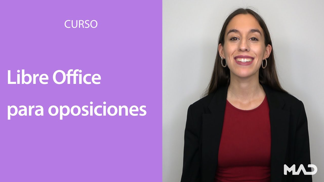 🖱 CURSO LIBRE OFFICE PARA OPOSICIONES 📓 | MAD 📚