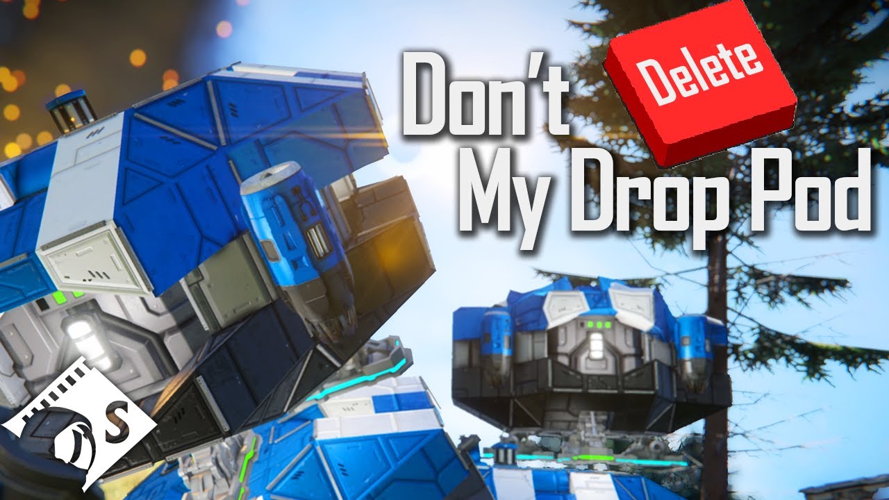 Don't Delete My Drop Pod - A Space Engineers Tutorial