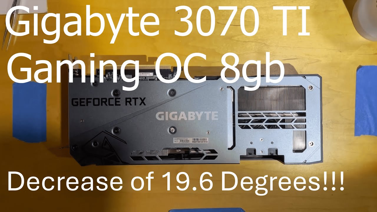 3070Ti - Repaste and VRAM Pad Replacement - Gigabyte Gaming OC