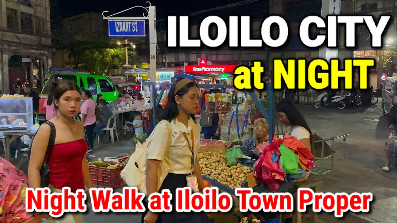Downtown ILOILO CITY at NIGHT | 2024 Night Walking Tour at Iloilo City Town Proper, Philippines 🇵🇭