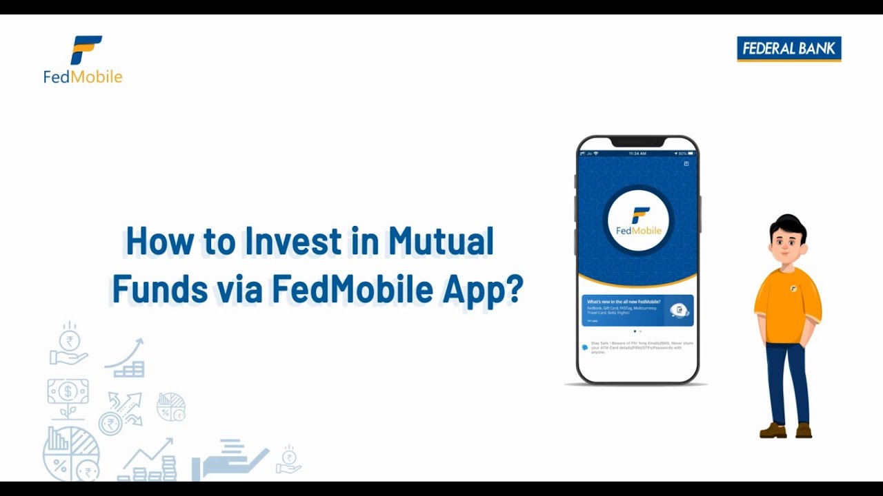 How to invest in Mutual Funds via FedMobile App?