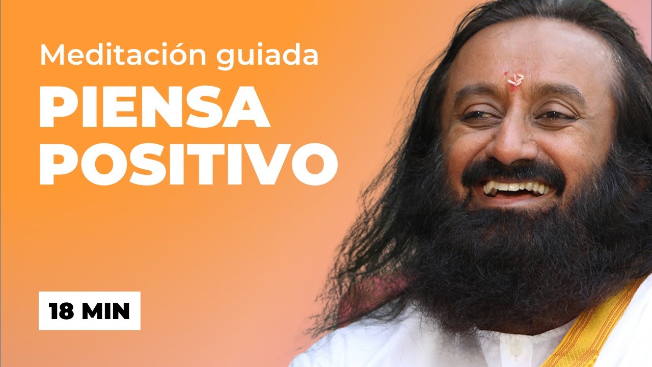 Cambia tus hábitos con esta meditación guiada | Gurudev Sri Sri Ravi Shankar | El Arte de Vivir
