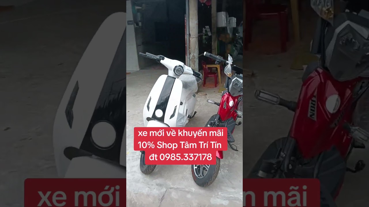 xe mới về khuyến mãi 10% shop Tâm Trí Tín