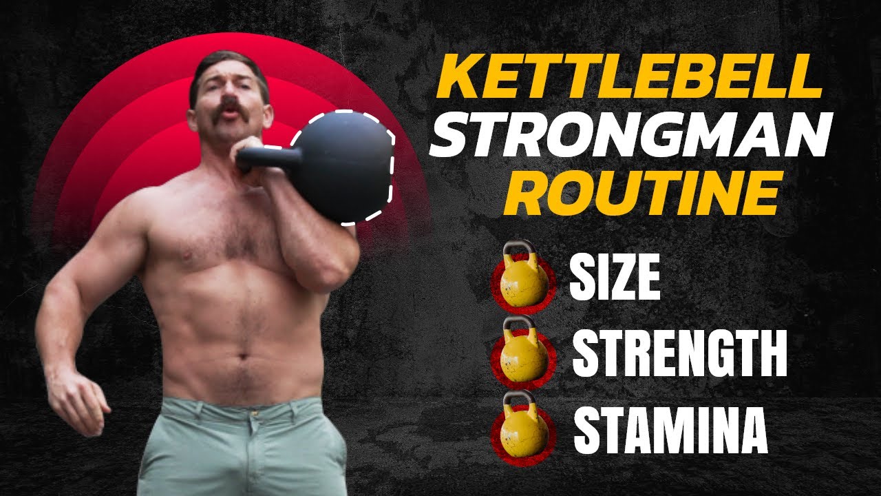 TOTAL BODY Kettlebell Strongman Workout