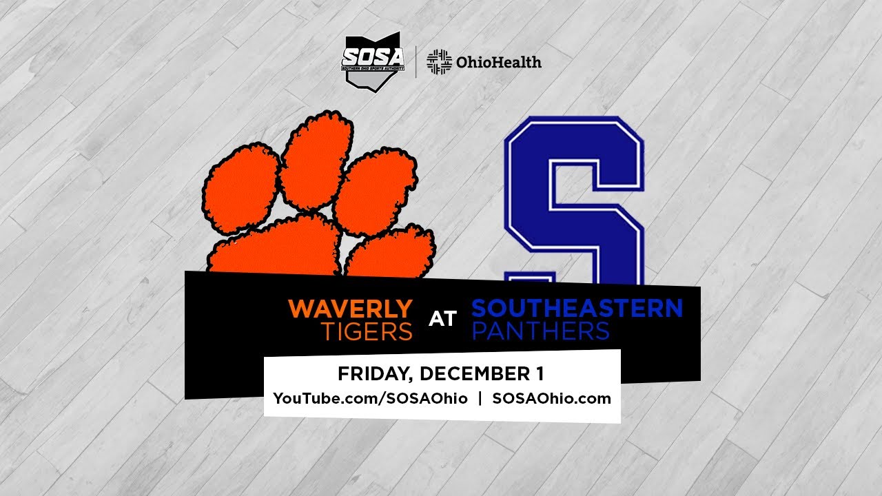 LIVE BASKETBALL - Waverly at Southeastern
