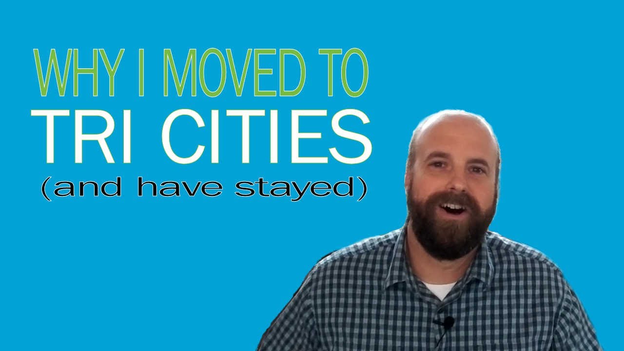 Top Reasons I Moved to Tri Cities