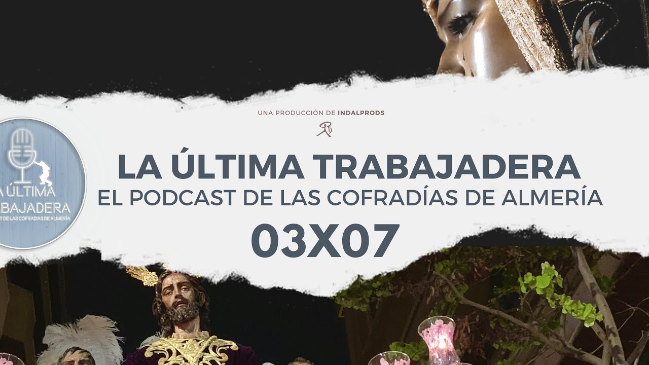 La &Uacute;ltima Trabajadera | 03x07 (06.11.22)