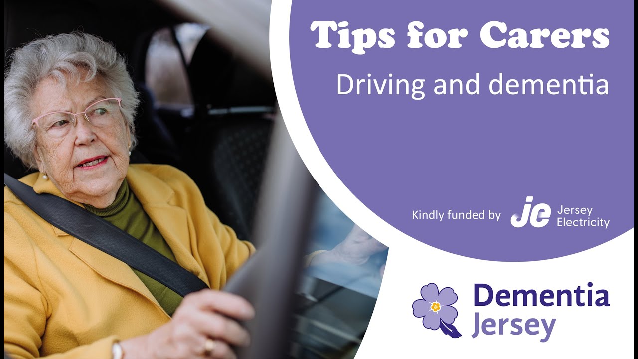 Dementia Jersey   Tips for Carers   Dementia and driving