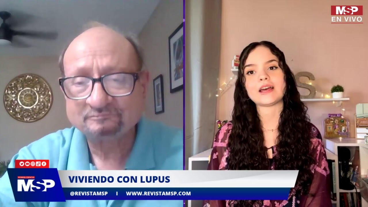 Día mundial del lupus: Vivir con esta enfermedad - #ExclusivoMSP