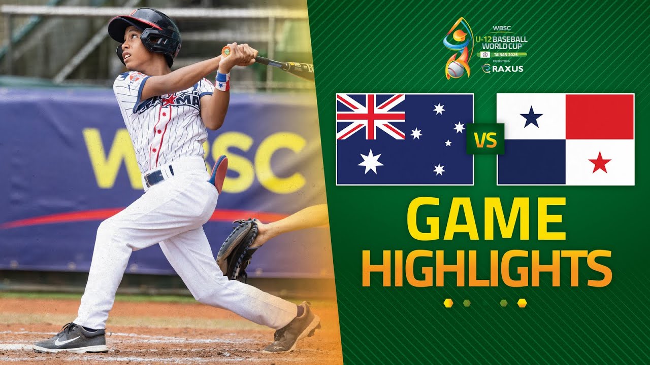 HIGHLIGHTS | 🇦🇺 Australia 🆚 🇵🇦 Panama | WBSC U-12 Baseball World Cup 2025