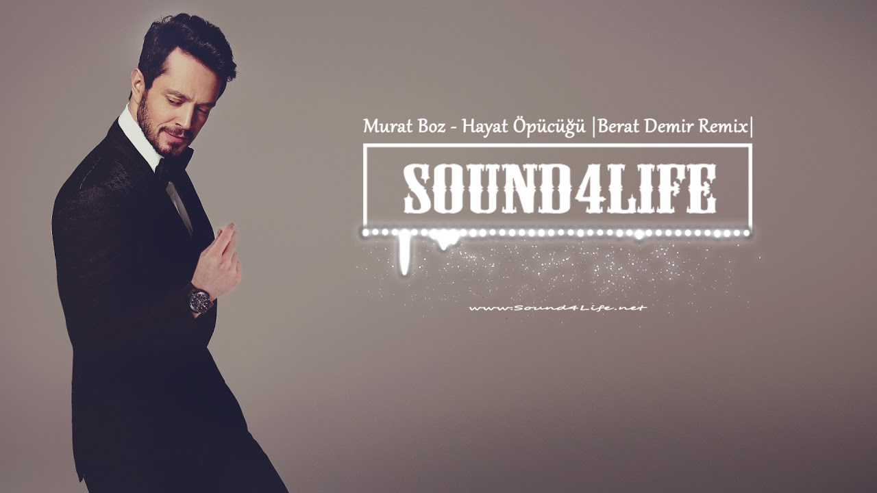 Murat Boz - Hayat Öpücüğü (Berat Demir Remix)