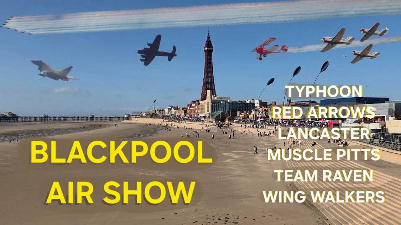 BLACKPOOL AIR SHOW 2025