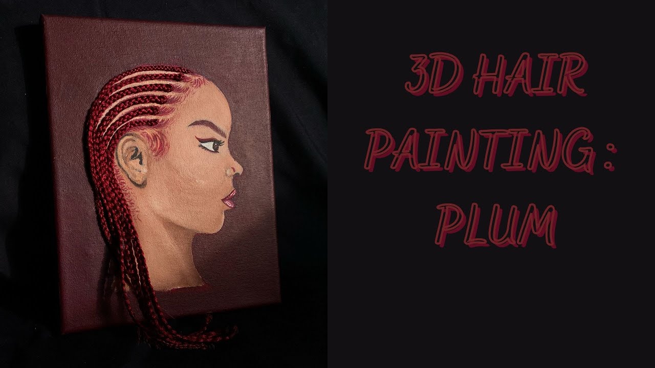 3D HAIR PAINTING : BURGUNDY PLUM | THE.ARTIIIST