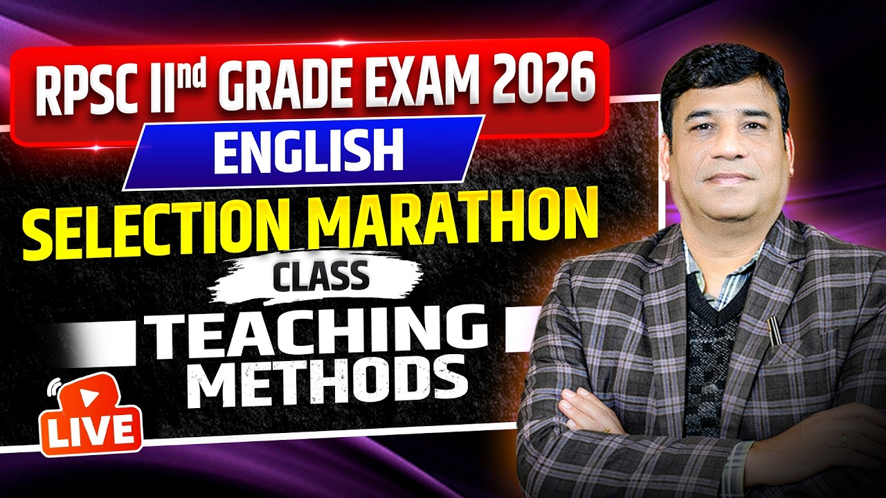 RPSC 2nd Grade English: Complete Teaching Methods Top MCQs  | Marathon Class Day 4 Live @ 8 PM