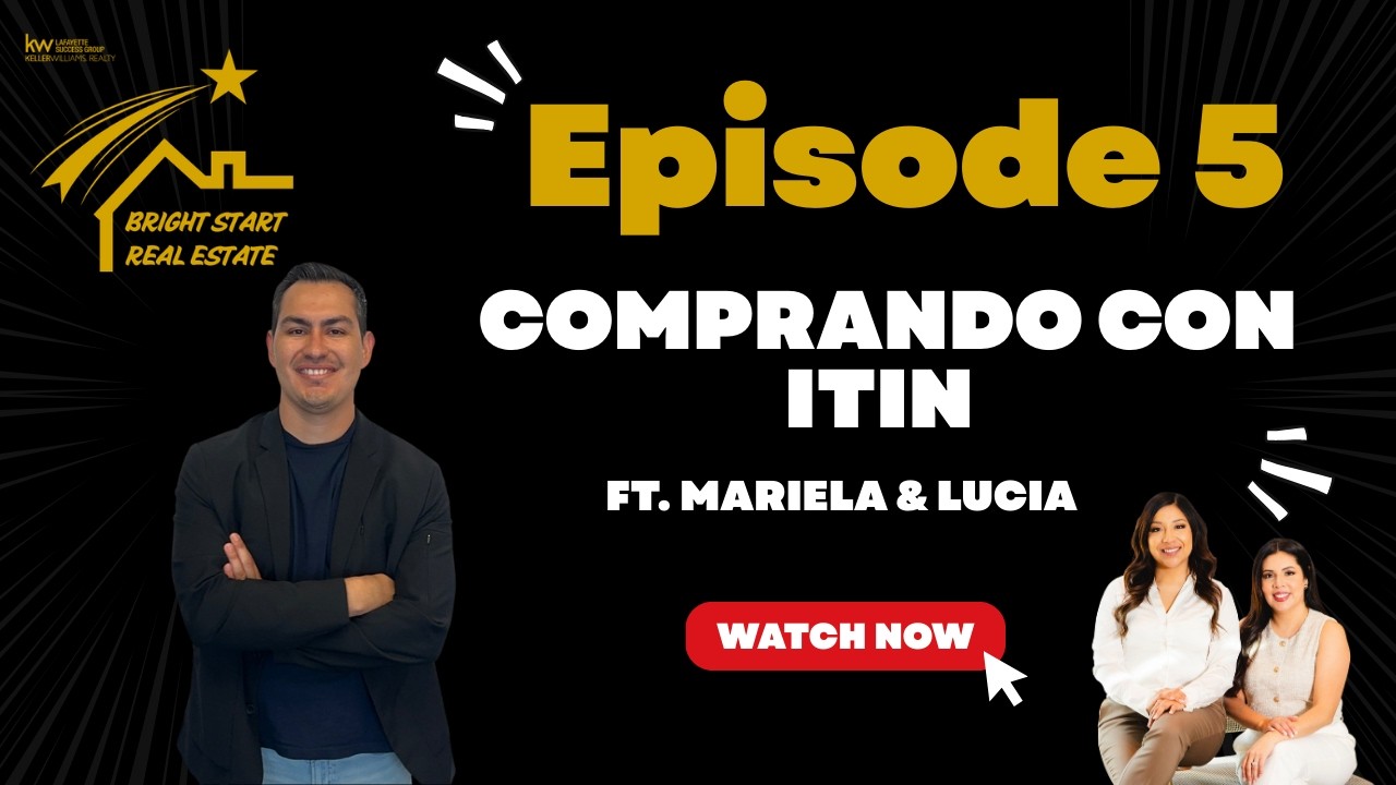 Episode 5 - Compra casa con ITIN