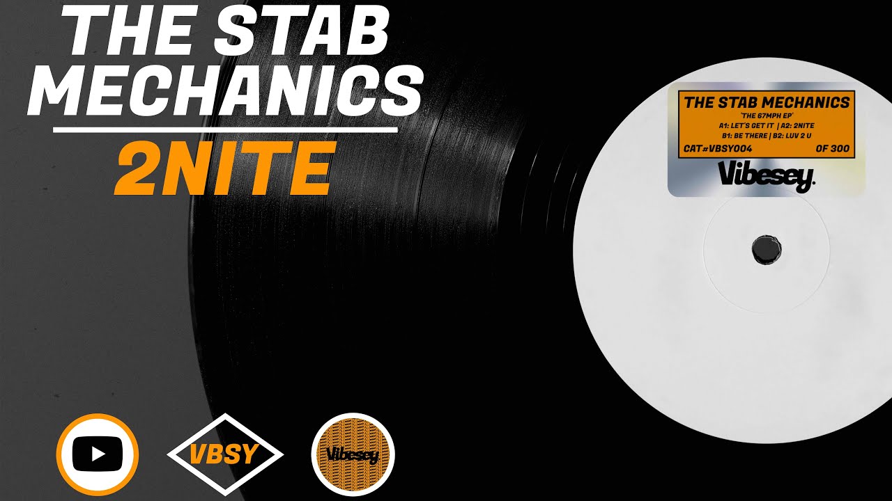 The Stab Mechanics - 2Nite