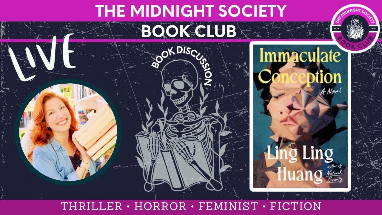 The Midnight Society Book Club LIVE DISCUSSION of Immaculate Conception by Ling Ling Huang