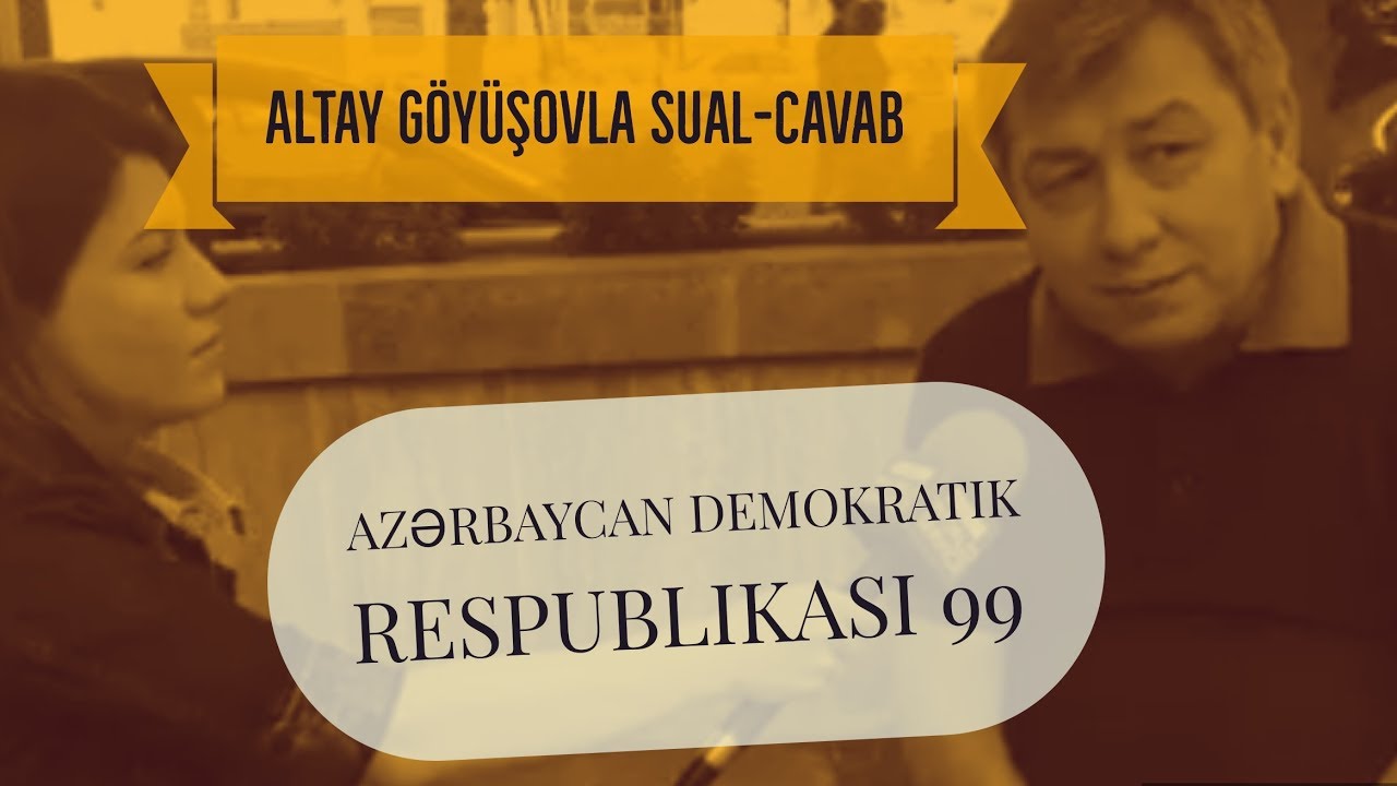 Azərbaycan Demokratik Respublikası 99 - Tarixçi Altay Göyüşov sualları cavablandırır