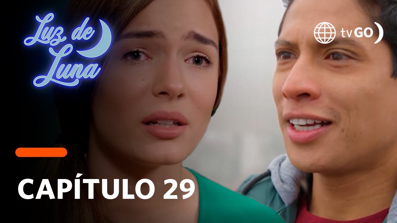 Luz de Luna: León regresó a Lima y Luna pudo escucharlo (Capítulo 29)