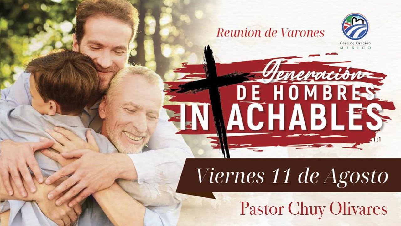 Chuy Olivares - Generación de hombres intachables