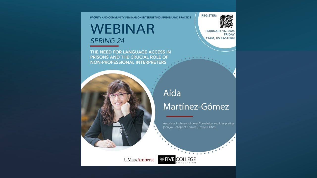 The Need for Language Access in Prisons and the Crucial Role of NPIs - Aída Martínez-Gómez