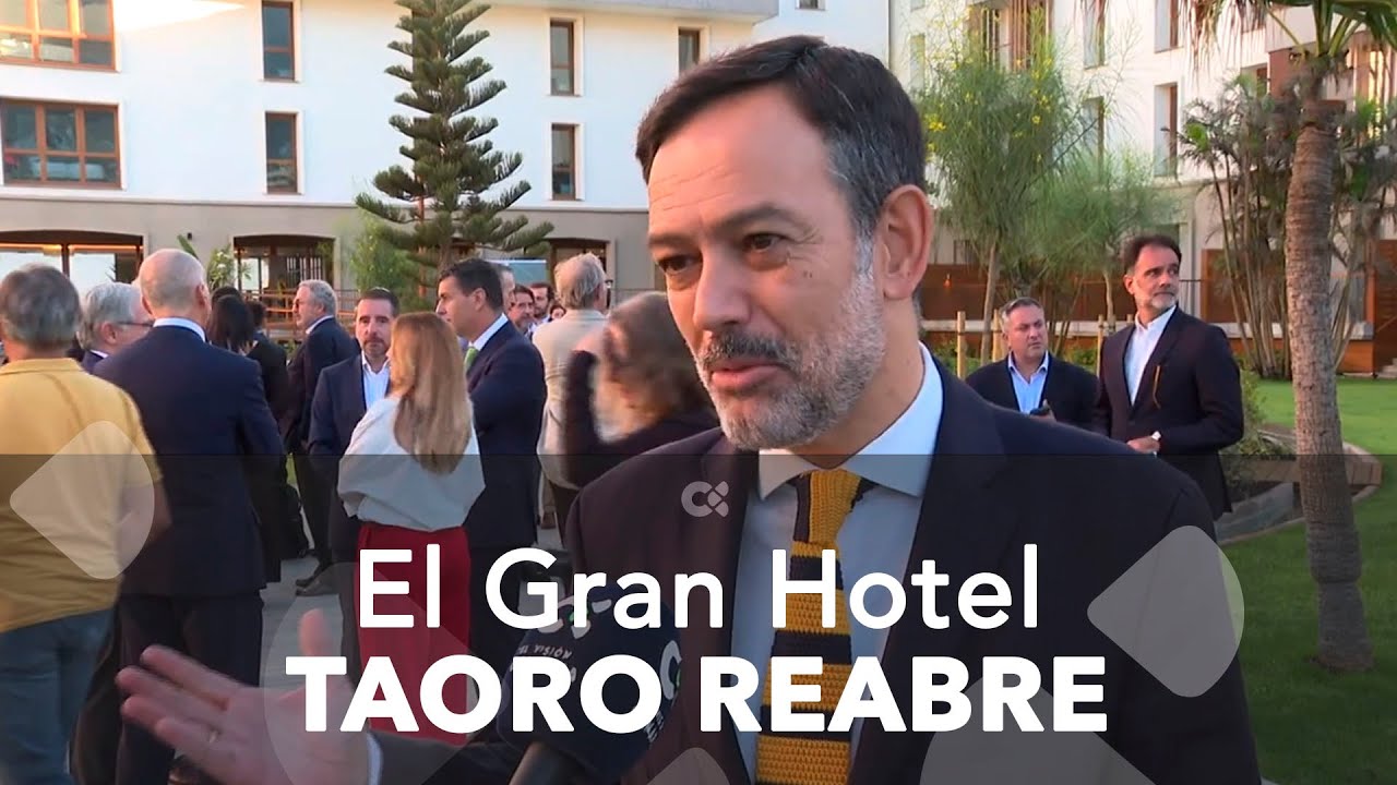El Gran Hotel Taoro reabre sus puertas tras años de remodelaciones