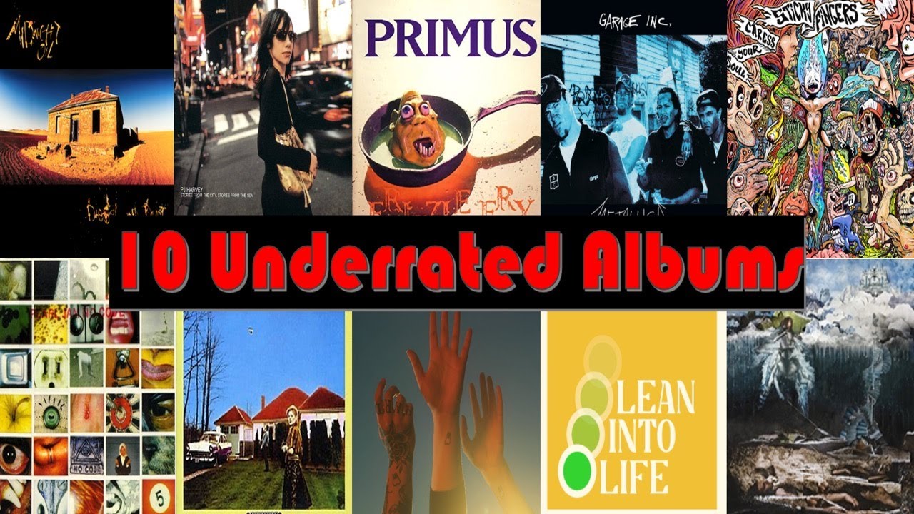 10 Underrated Albums of All Time
